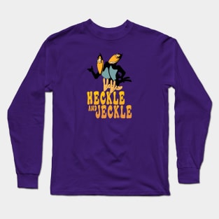 Heckle and Jeckle - Old Cartoon Long Sleeve T-Shirt